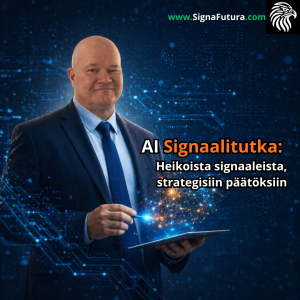 AI Signaalitutka: Heikoista signaaleista strategisiin päätöksiin