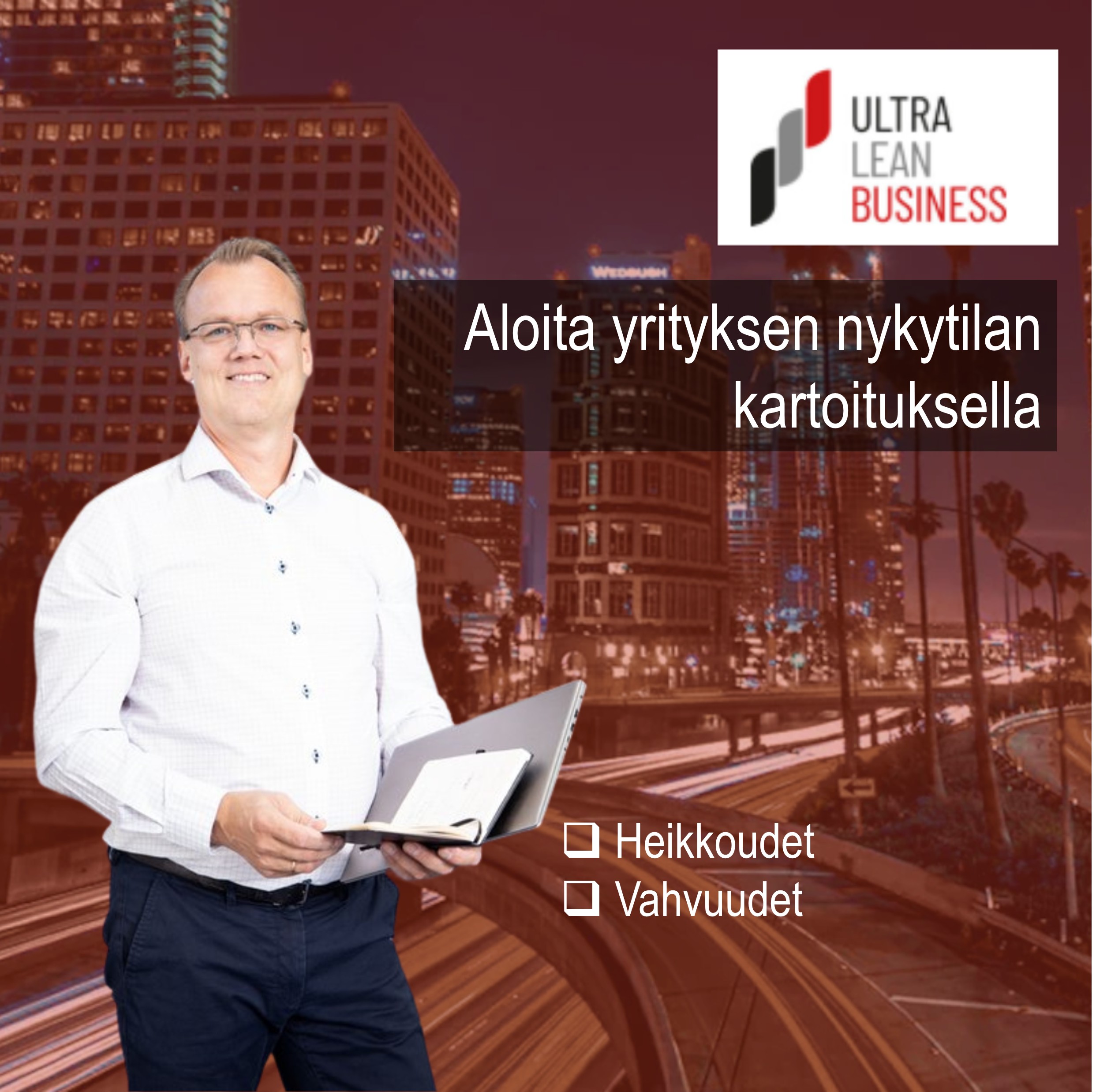 Aloita nykytilan kartoituksella